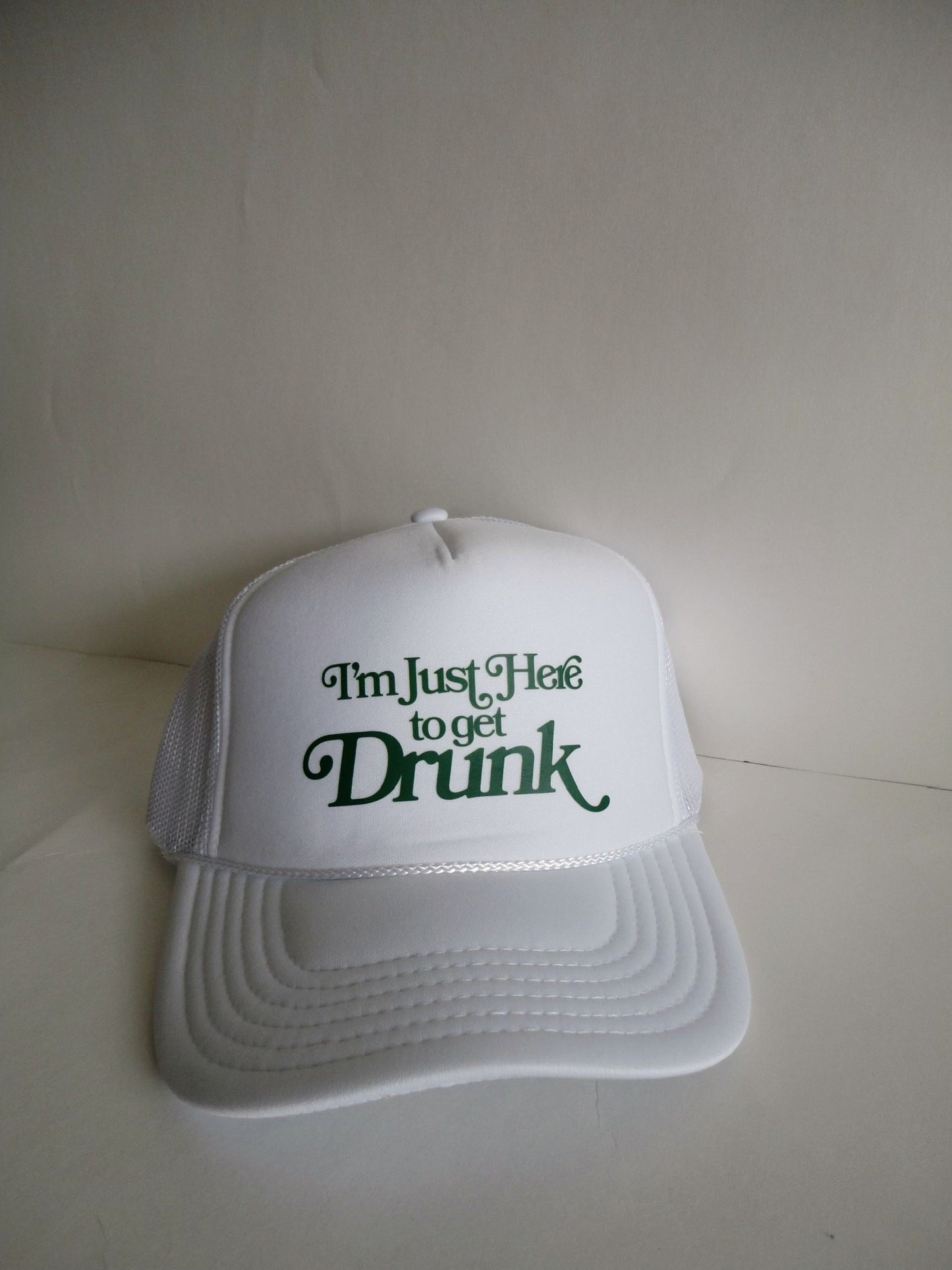 “Here To Get Drunk” Hat