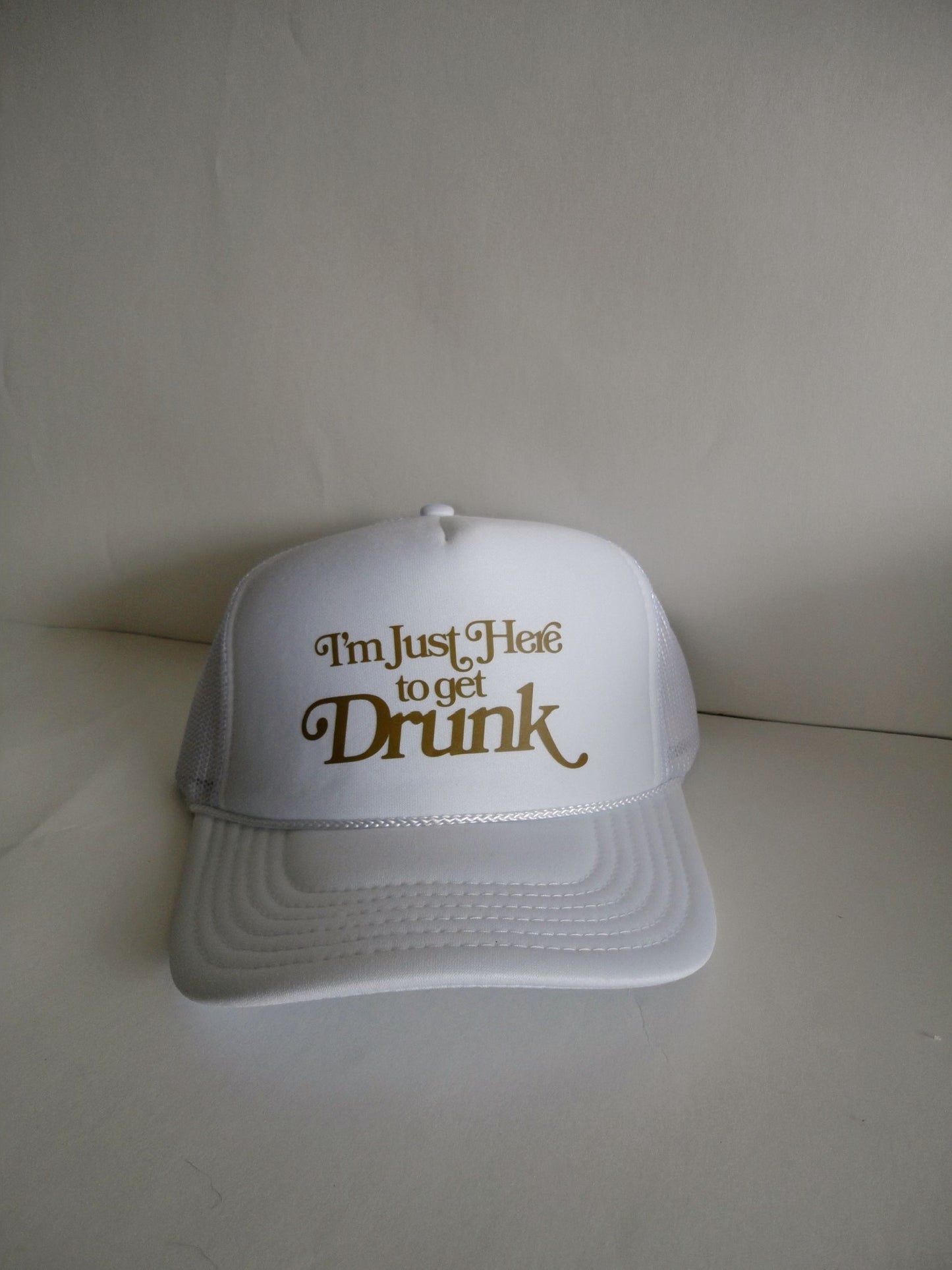 “Here To Get Drunk” Hat