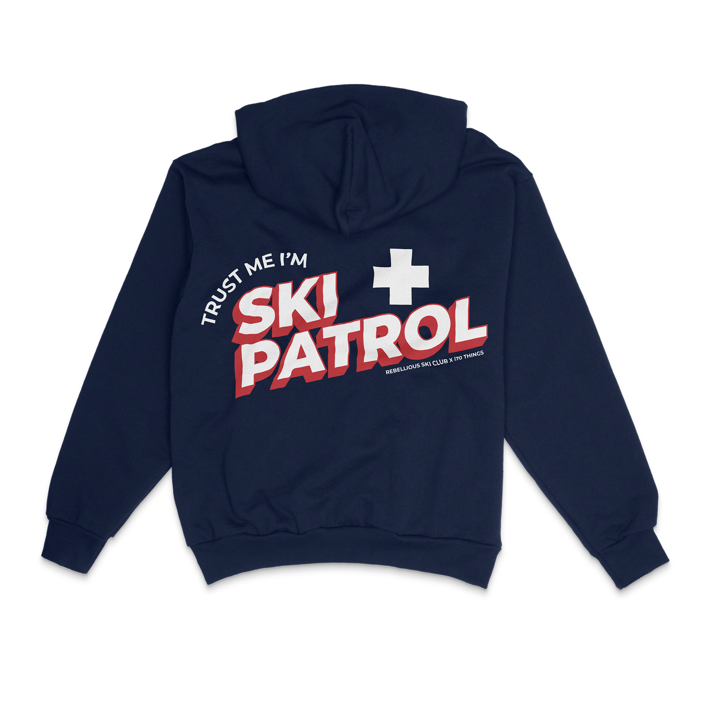 "Ski Patrol" Hoodie