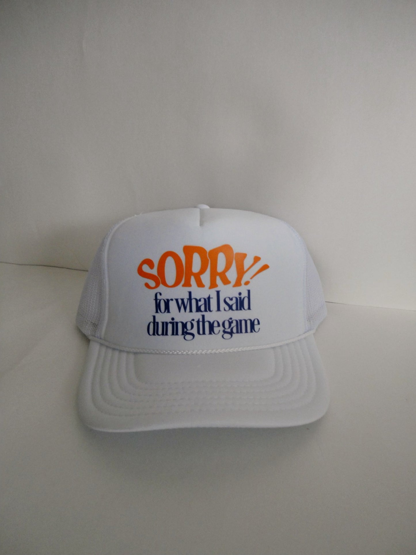 “Sorry For What I Said” Hat