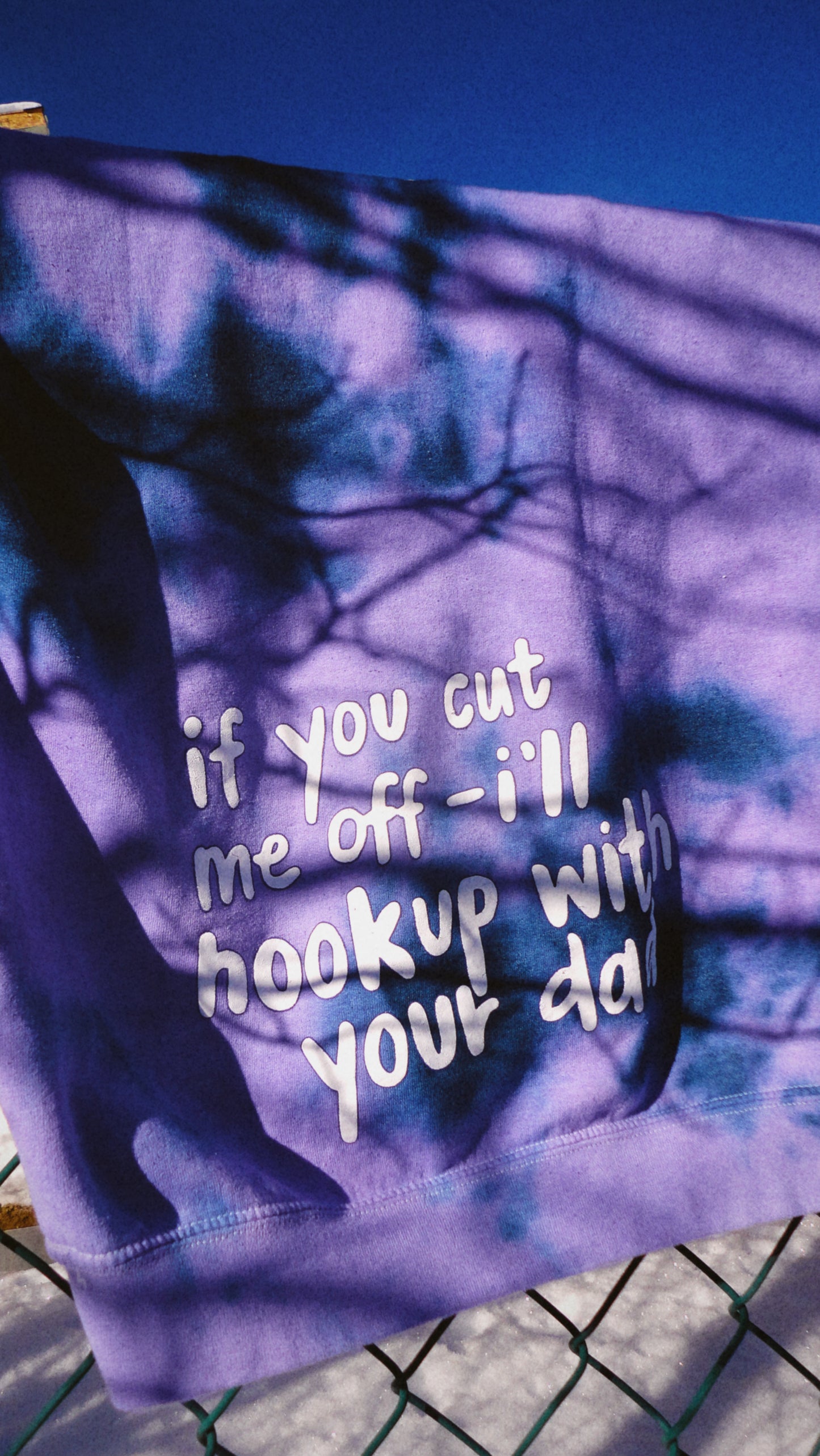 “Don’t Cut Me Off” Hoodie