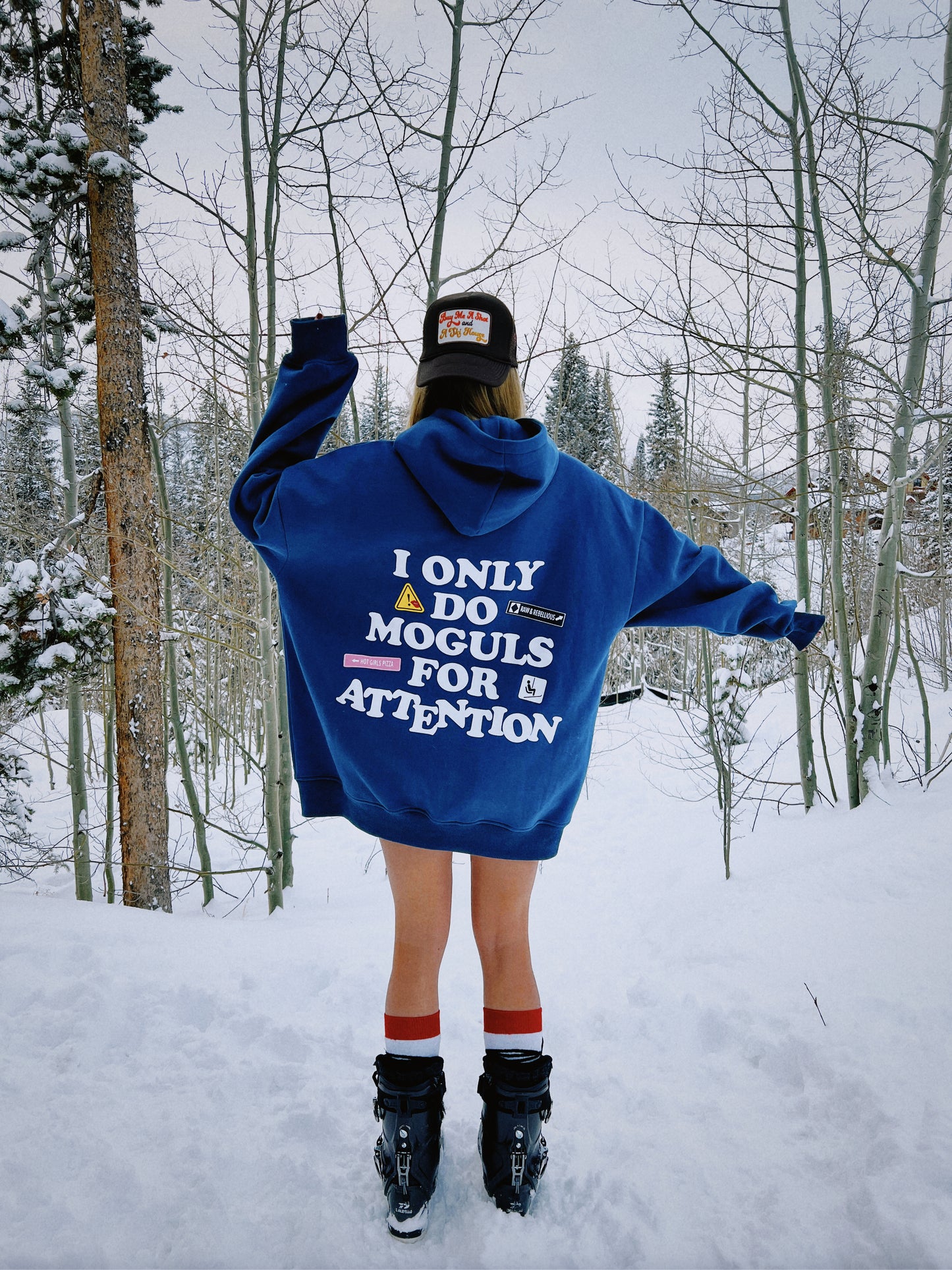 “Moguls for Attention” Hoodie