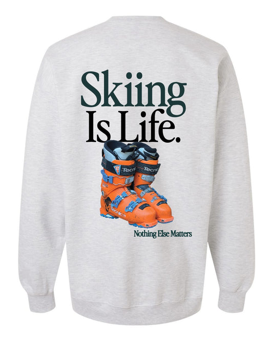"Skiing Is Life" Crewneck