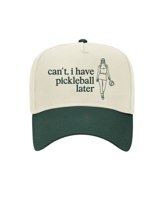 Can't, I Have Pickleball Later w/ Girl Vintage Hat