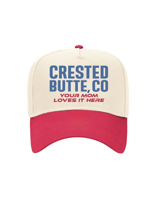 Crested Butte, Your Mom Loves It Here