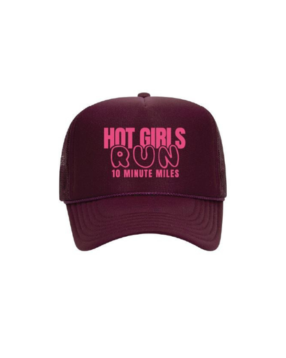 “Hot Girls Run 10 Minute Miles” Trucker Hat