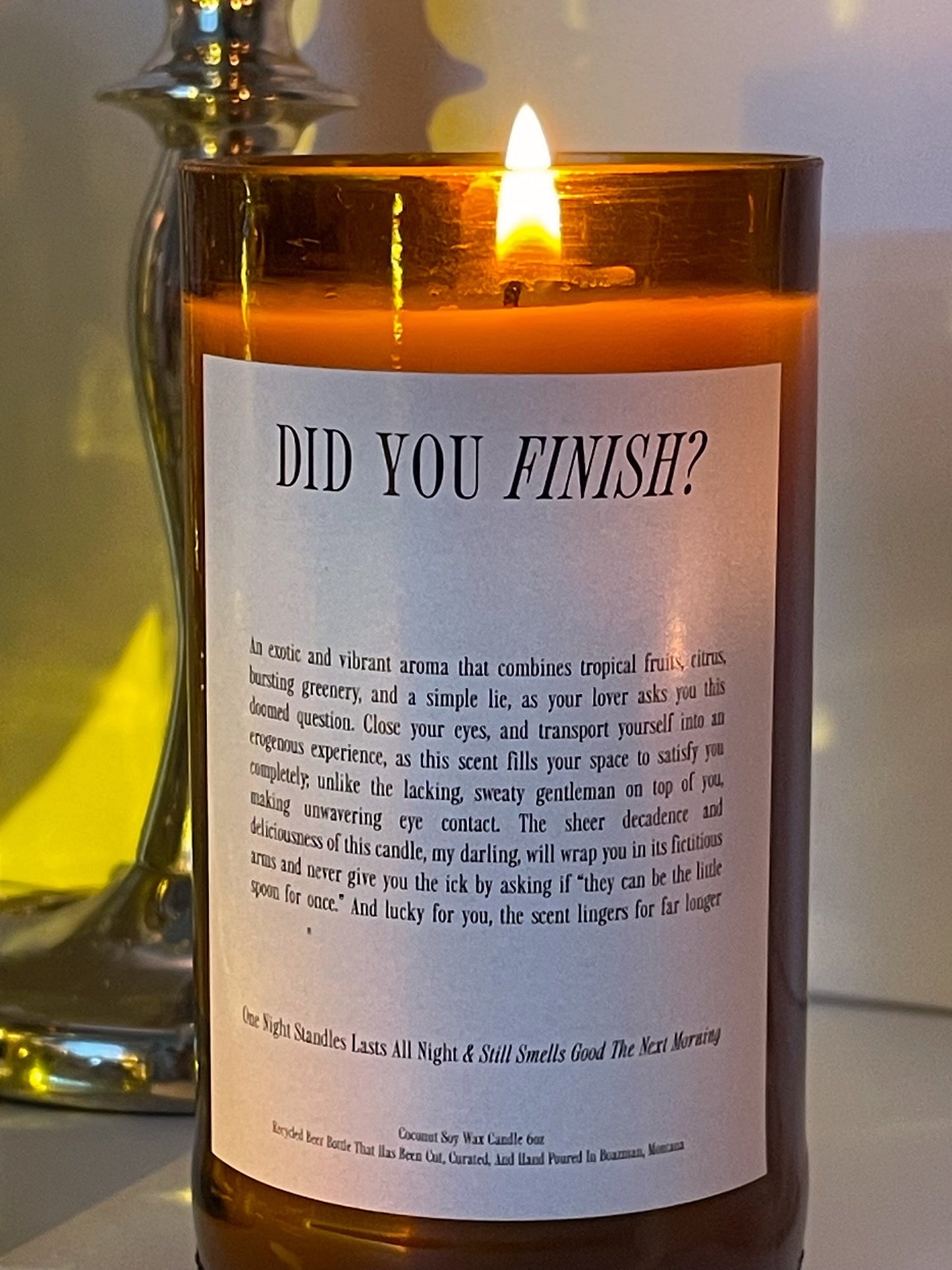 “Did You Finish?” Candle