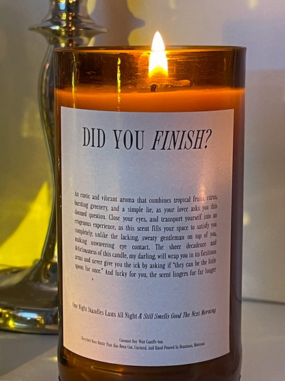 Did You Finish? - Candle