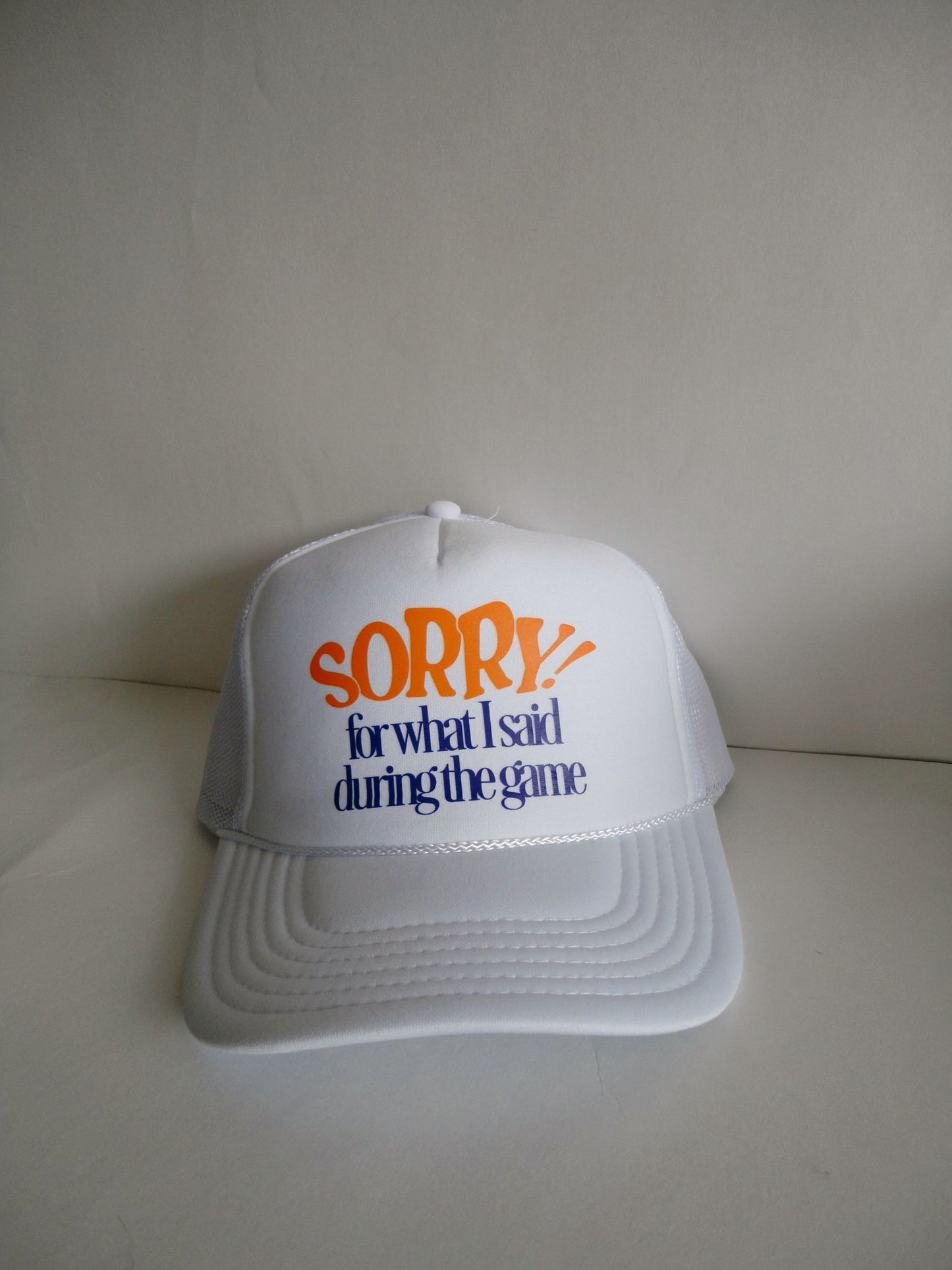 “Sorry For What I Said” Hat