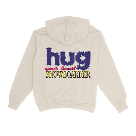 “Hug Your Local Snowboarder” Hoodie