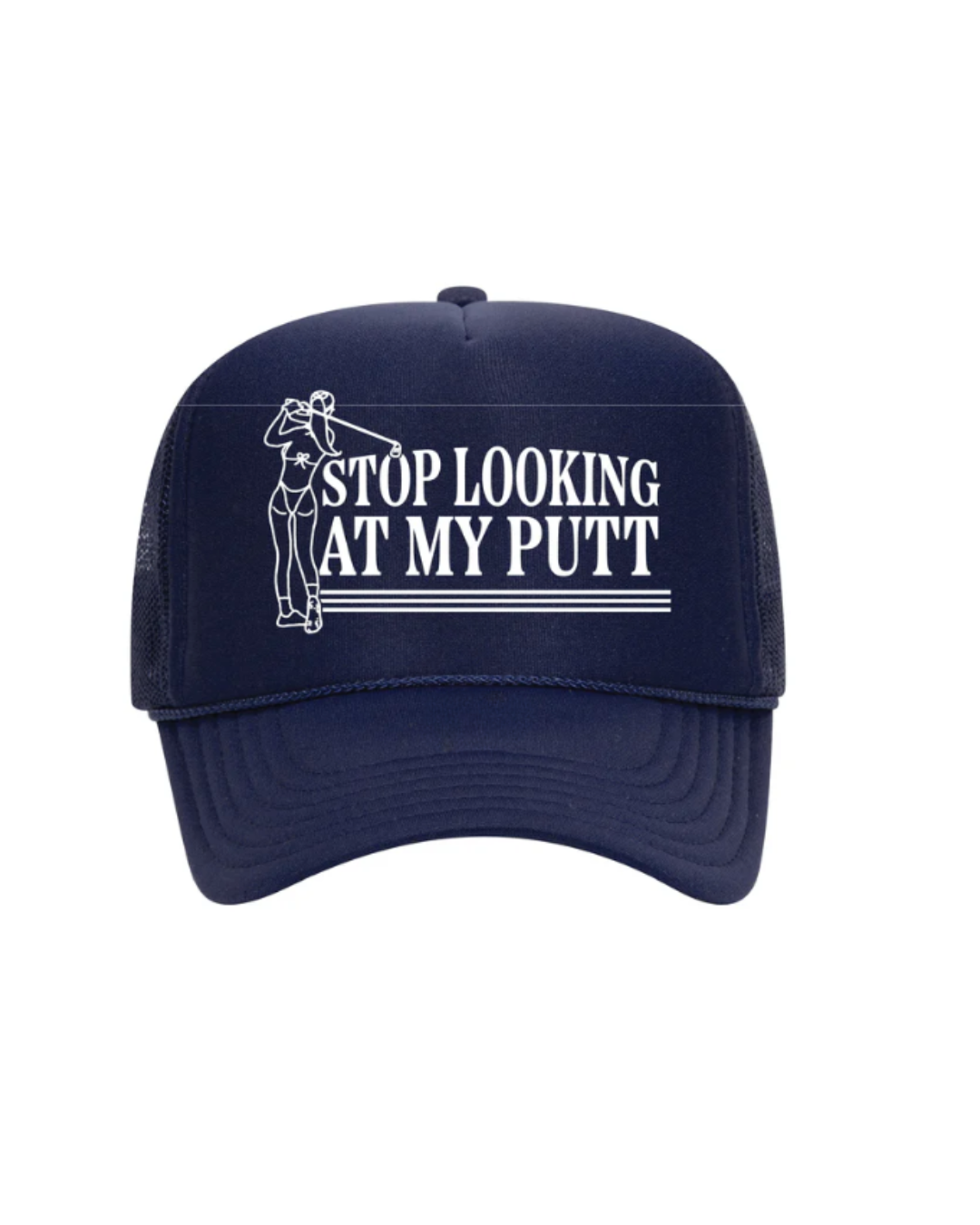Stop Looking At My Putt Navy Trucker Hat