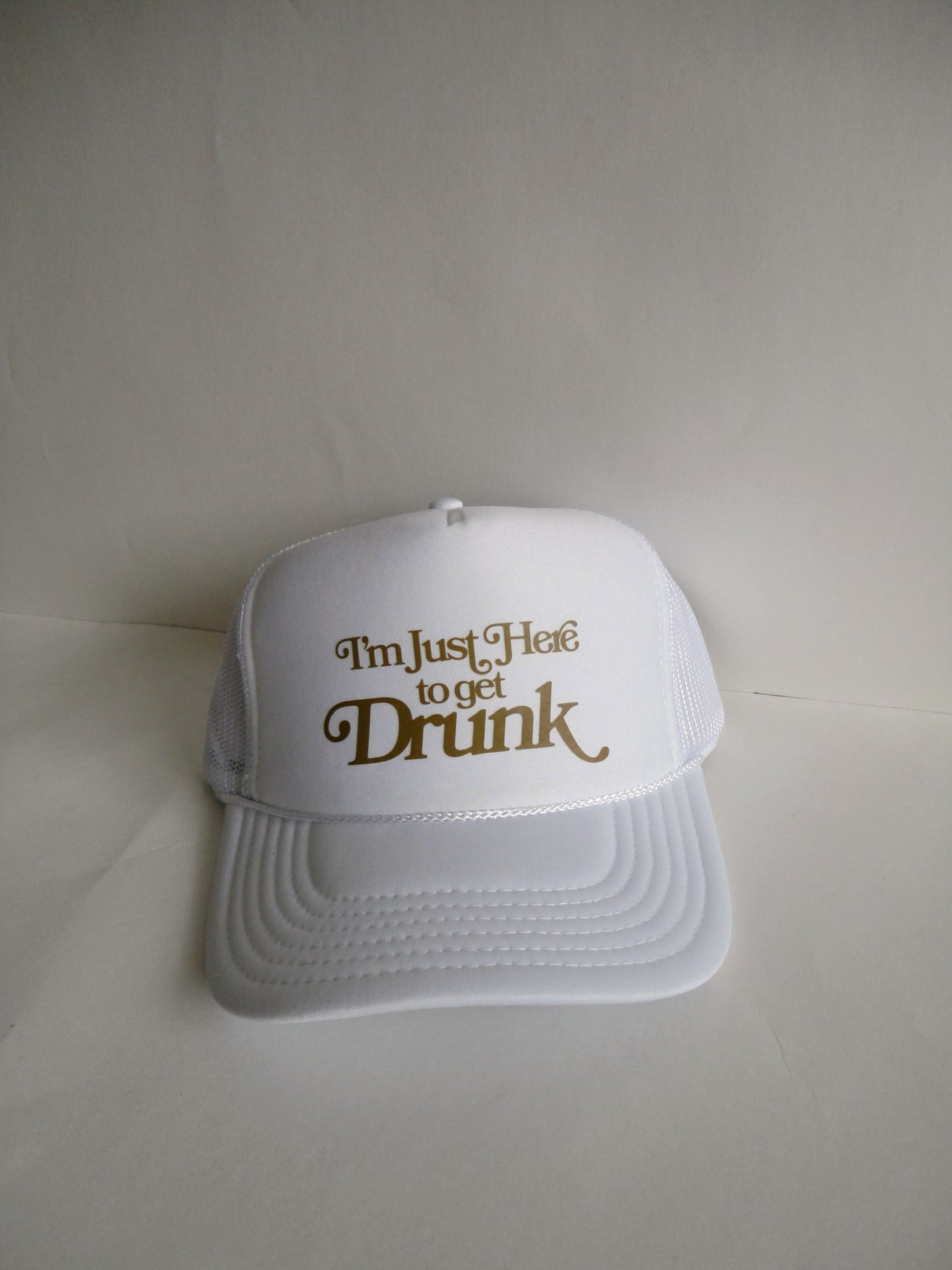 “Here To Get Drunk” Hat