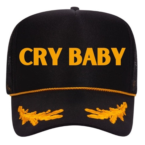“Cry Baby” Trucker Hat
