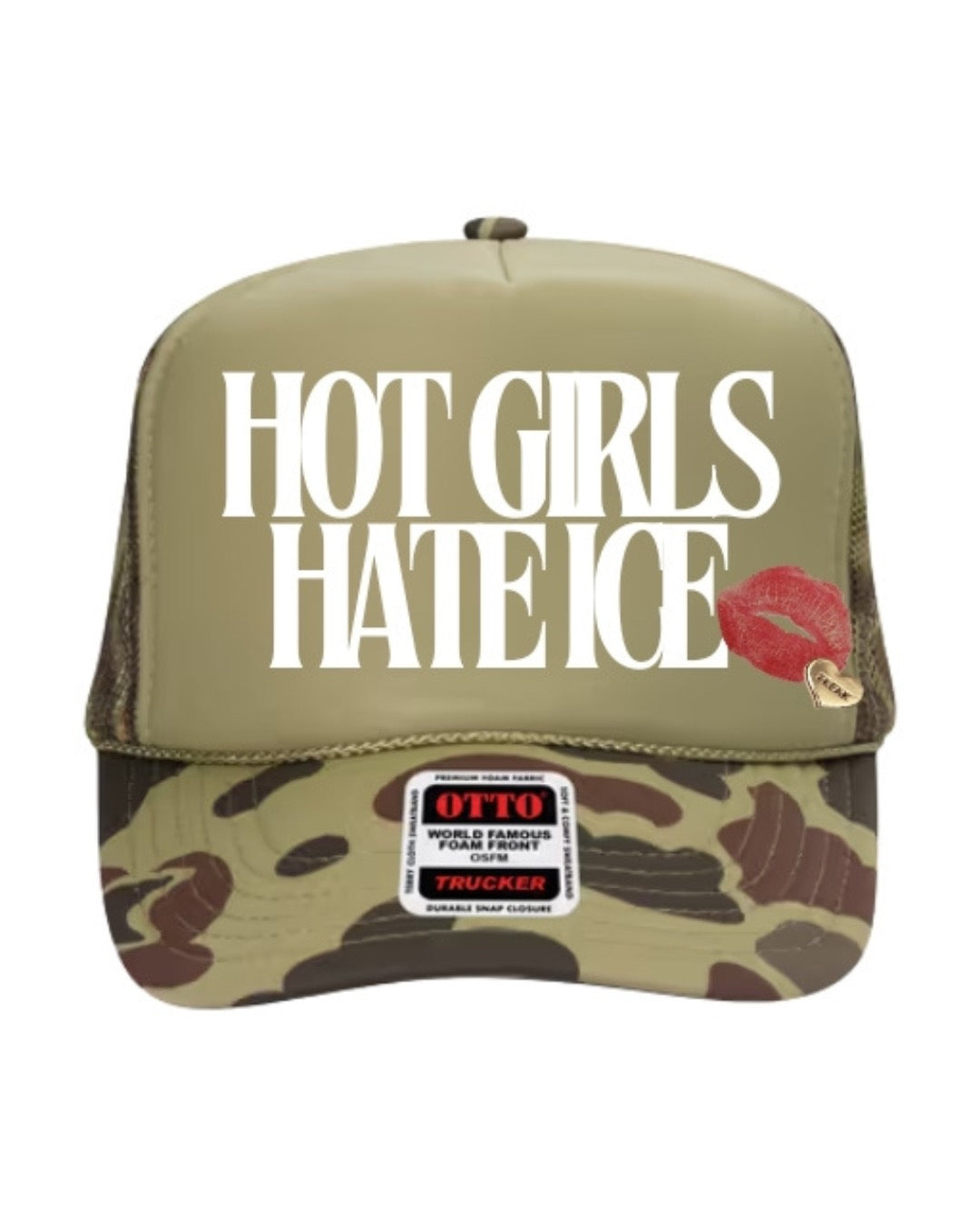 Hot Girls Hate Ice - Asst. Colors Foam Trucker Hat