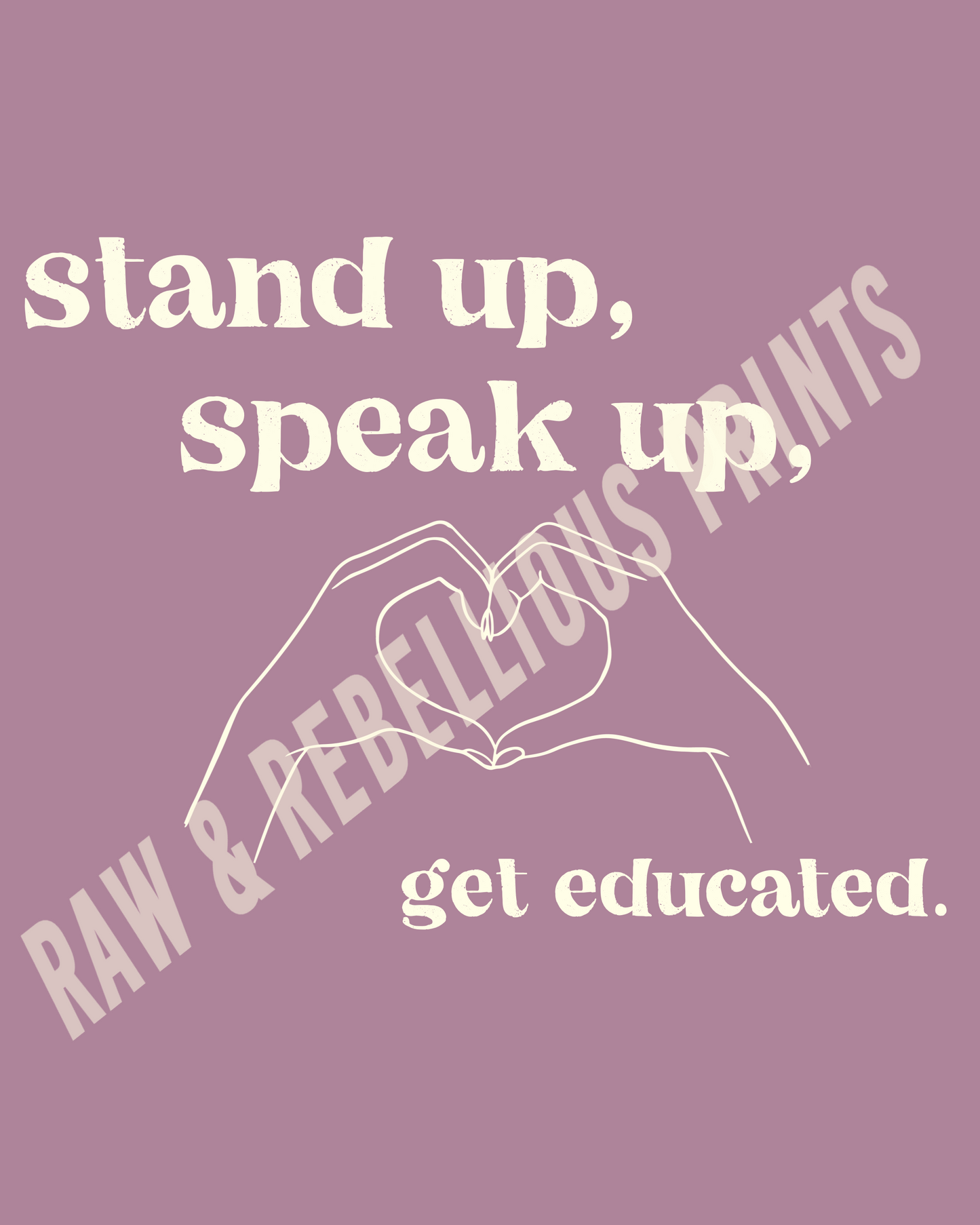 Stand Up. Speak Up