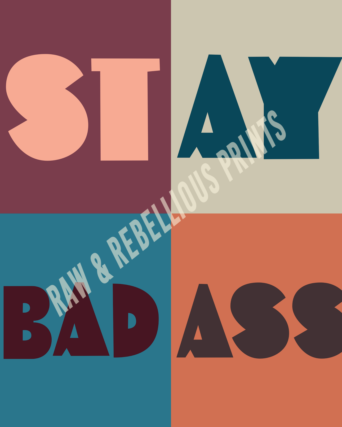Stay Badass