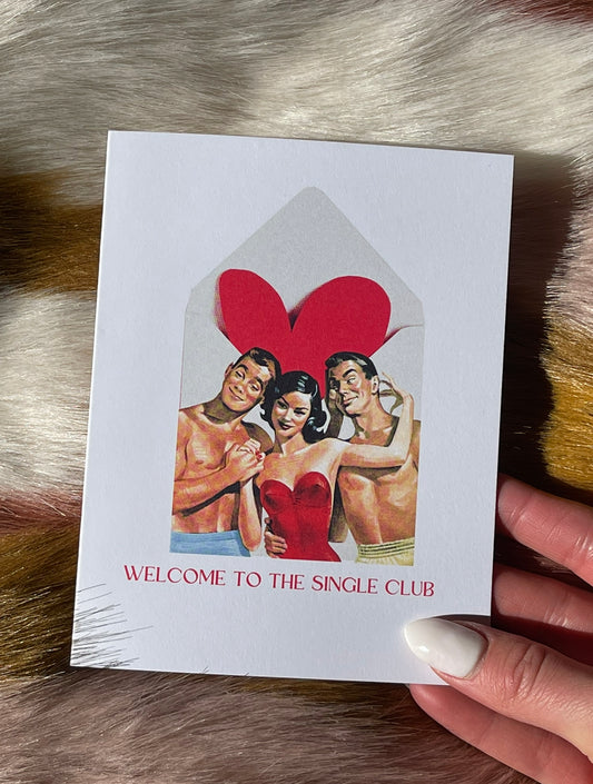 Singles Club Greeting Card
